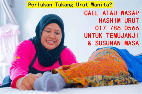 Tukang Urut WanitaTradisional Pasir Gudang, Pasir Gudang, Johor, Malaysia. . Tukang urut wanita untuk lelaki pasir gudang